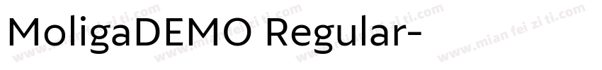 MoligaDEMO Regular字体转换
